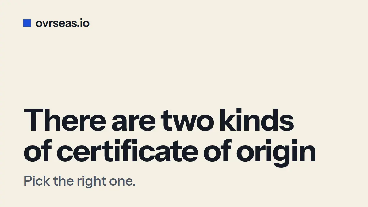 Certificate of Origin: When You Need One and When You Don't