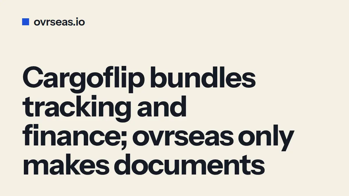 ovrseas vs Cargoflip for Small Exporters: When Each Fits